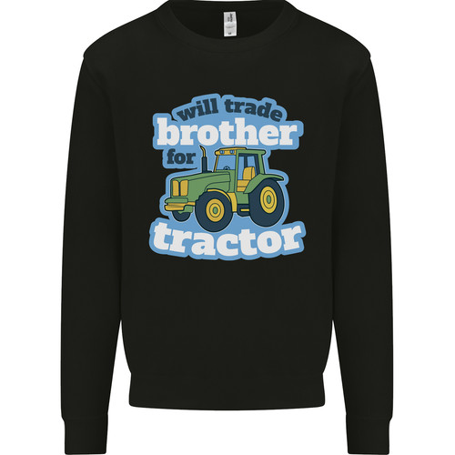 Will trade brother for tractor - will,